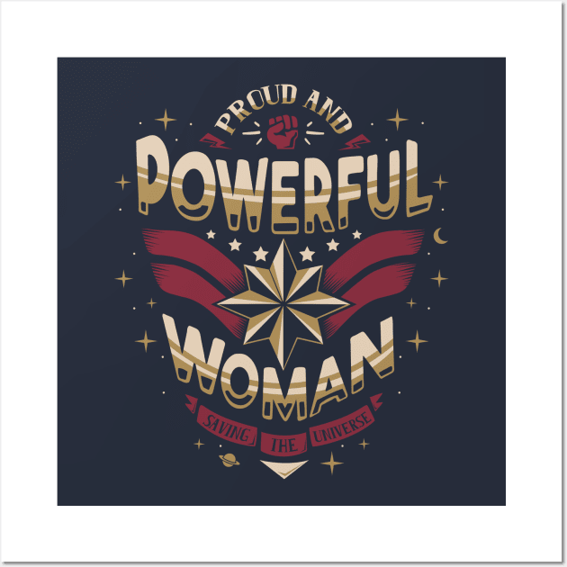 Powerful woman - Proud Quote - Super hero Wall Art by Typhoonic